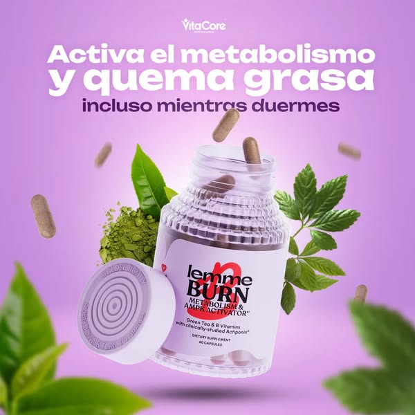 LEMME BURN 🔥 Quemador de Grasa - Activador Metabólico 🔥